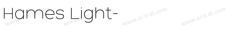 Hames Light字体转换